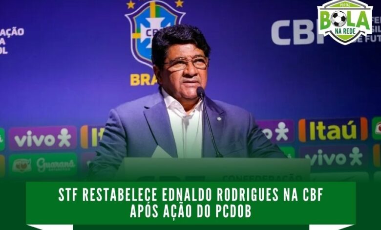 STF restabelece Ednaldo Rodrigues